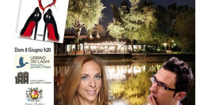 URBINO DEI LAGHI Ristorante e Naturalmente Pizza: La sommelier Adua Villa ha presentato il suo ultimo libro “Vino rosso tacco 12″