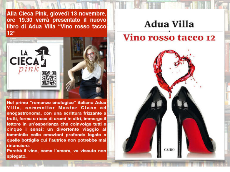 Adua Villa presenta “Vino rosso tacco 12” a Milano