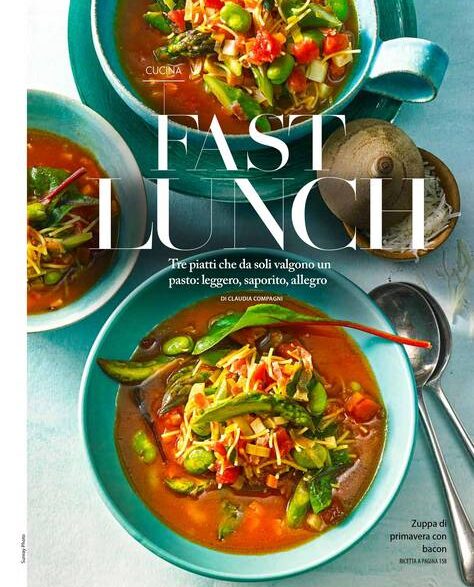 FAST LUNCH – Tre piatti che da soli valgono un pasto: leggero, saporito, allegro