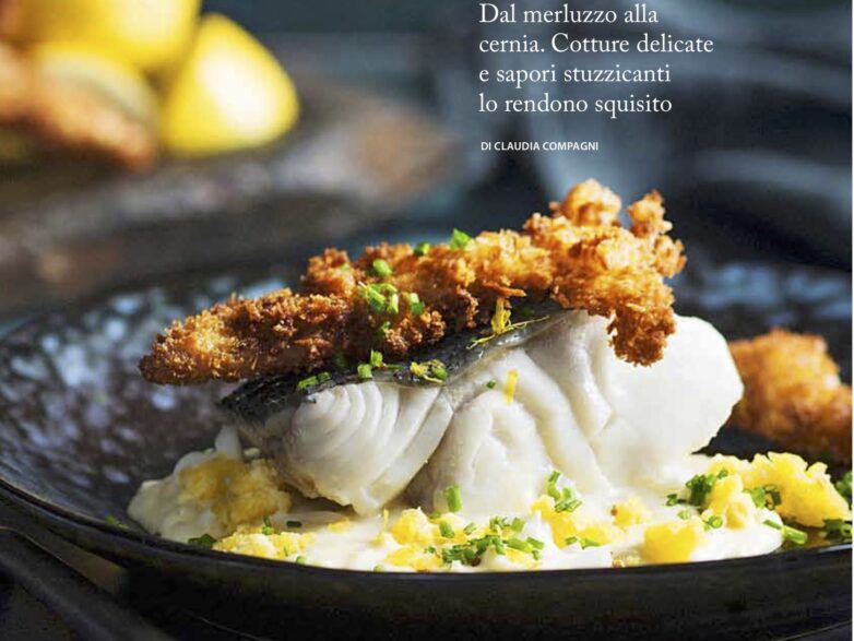 PESCE: Cotture delicate e sapori stuzzicanti lo rendono squisito