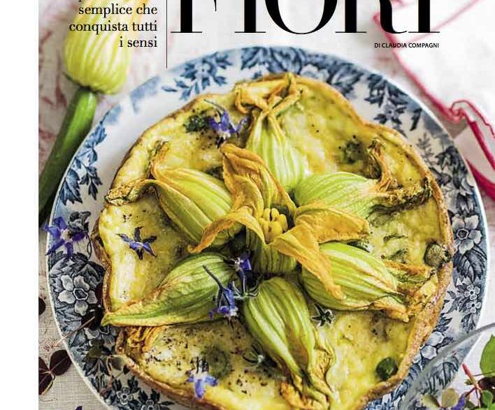 FIORI: per un menù che conquista tutti i sensi