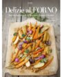 DELIZIE AL FORNO: piatti unici