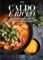 CALDO E RICCO